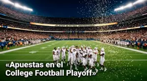 Apuestas en el College Football Playoff 2026: formato, futures y el caso Indiana